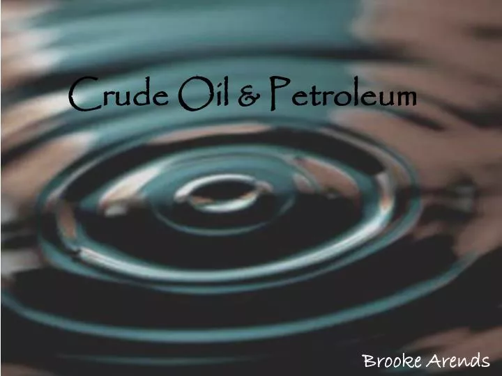 crude oil petroleum