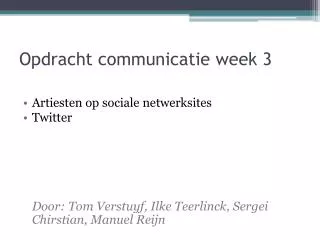 Opdracht communicatie week 3