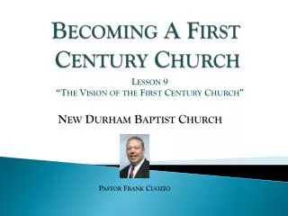 becoming a first century church