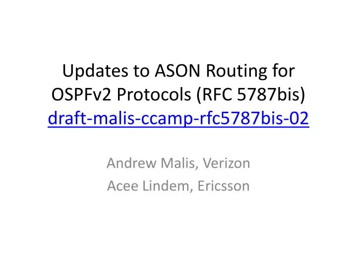 updates to ason routing for ospfv2 protocols rfc 5787bis draft malis ccamp rfc5787bis 02
