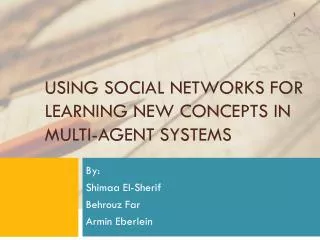 Using Social Networks for Learning New Concepts in Multi-Agent Systems