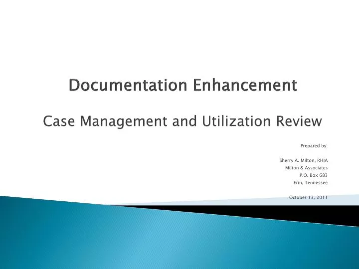 documentation enhancement case management and utilization review
