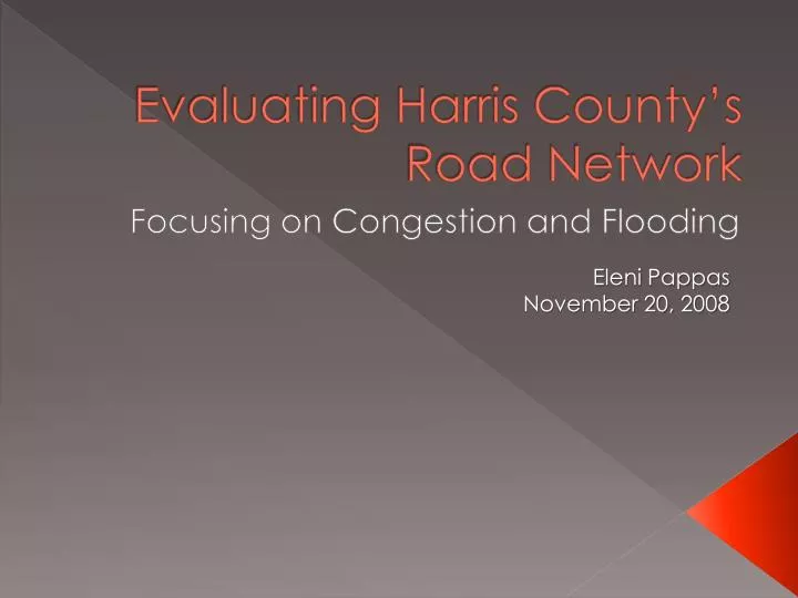 evaluating harris county s road network
