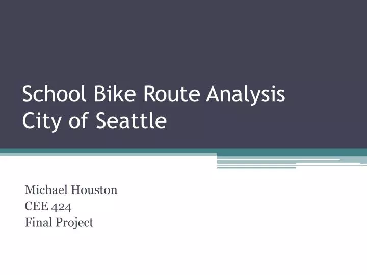 school bike route analysis city of seattle