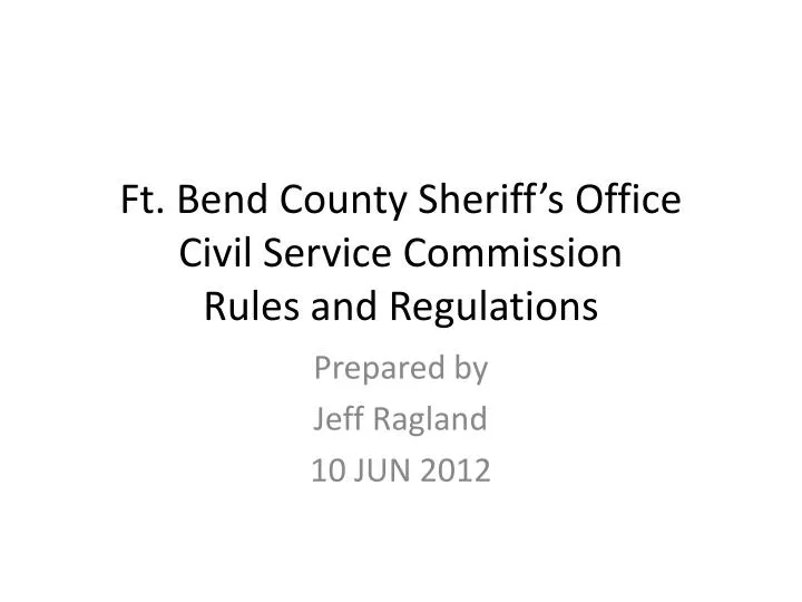 ft bend county sheriff s office civil service commission rules and regulations