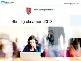 skriftlig eksamen 2013