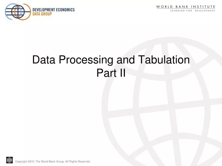 data processing and tabulation part ii