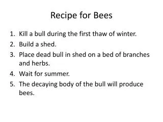 Recipe for Bees