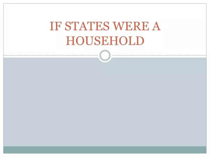 if states were a household