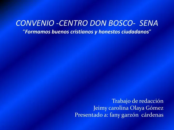 convenio centro don bosco sena formamos buenos cristianos y honestos ciudadanos