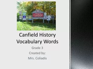 Canfield History Vocabulary Words