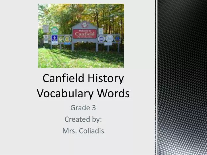 canfield history vocabulary words