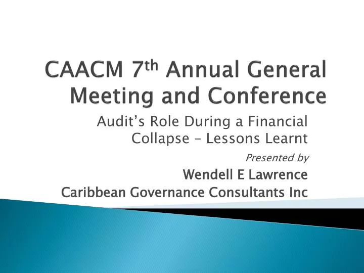 caacm 7 th annual general meeting and conference
