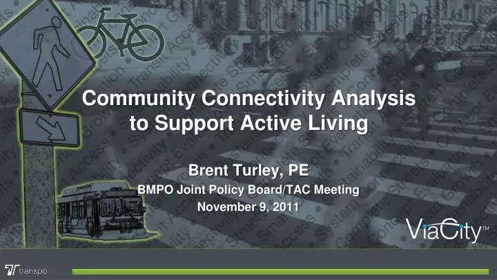 community connectivity analysis to support active living