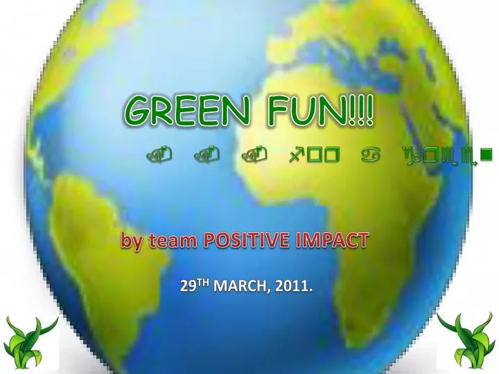 green fun