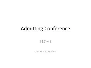 Admitting Conference