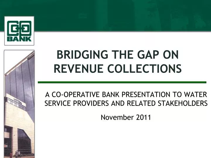 bridging the gap on revenue collections