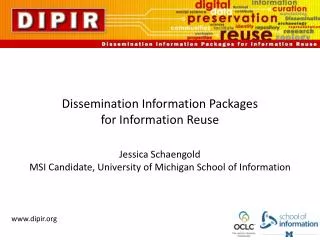 Dissemination Information Packages for Information Reuse