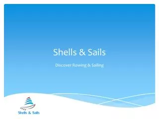 Shells &amp; Sails