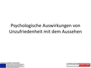 psychologische auswirkungen von unzufriedenheit mit dem aussehen