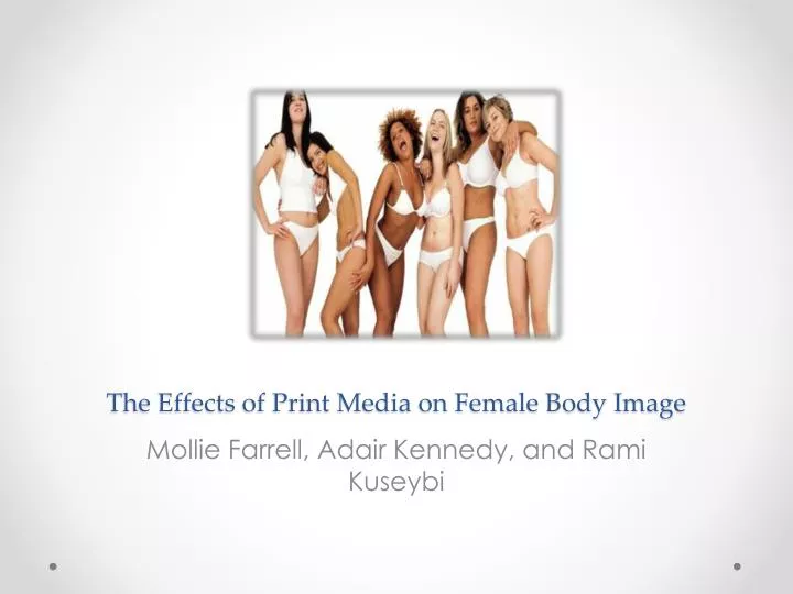 the effects of print media on female body image