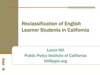 Reclassification of English Learner Students in California
