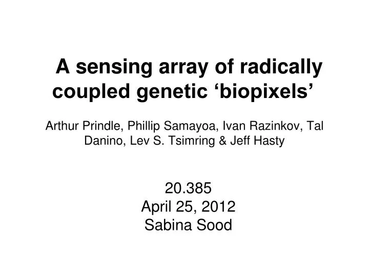 a sensing array of radically coupled genetic biopixels
