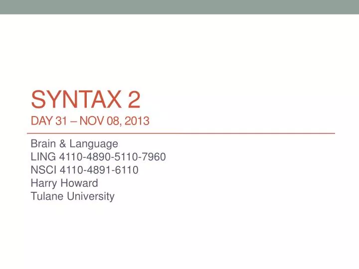 syntax 2 day 31 nov 08 2013