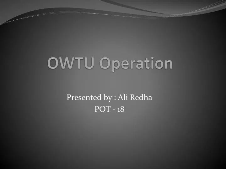 owtu operation