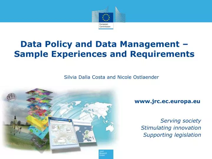 data policy and data management sample experiences and requirements