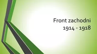 front zachodni 1914 1918