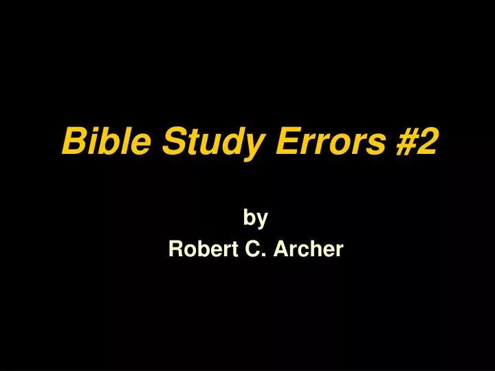 bible study errors 2