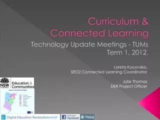 Curriculum &amp; Connected Learning