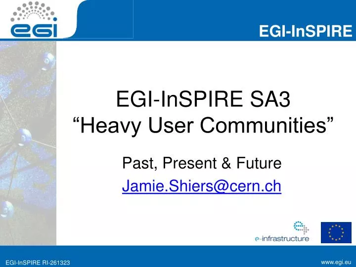 egi inspire sa3 heavy user communities