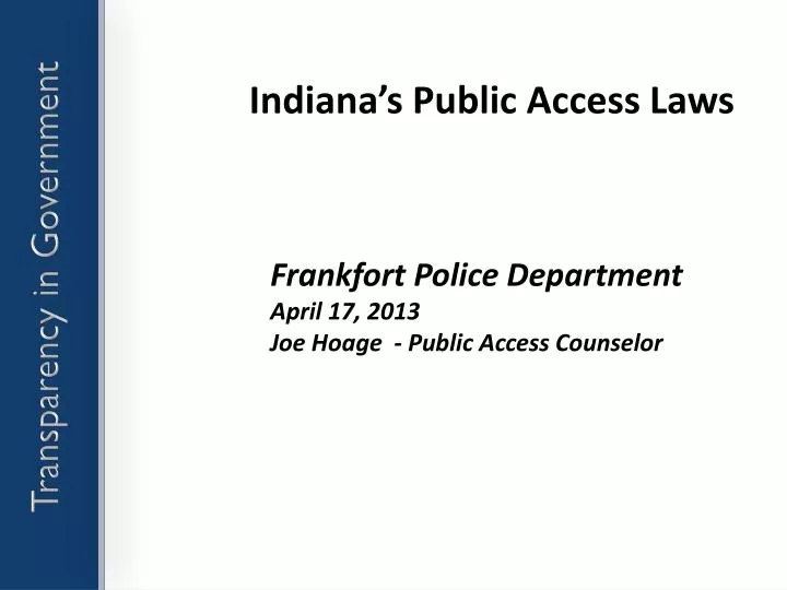 indiana s public access laws