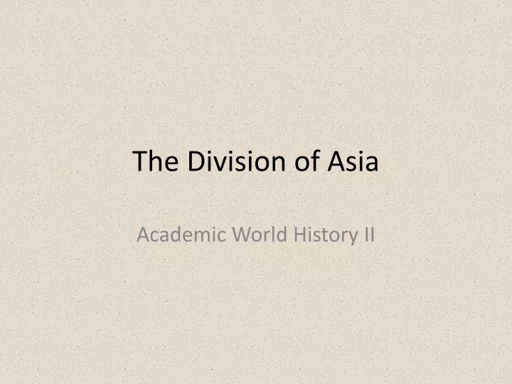 the division of asia