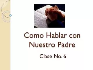 como hablar con nuestro padre