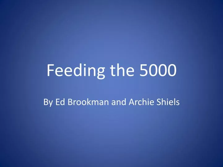 feeding the 5000