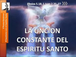efesios 5 18 1 juan 2 20 27