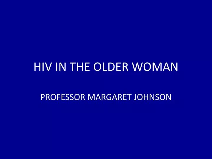 hiv in the older woman