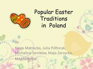Popular Easter Traditions in Poland