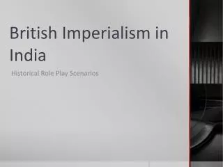 British Imperialism in India