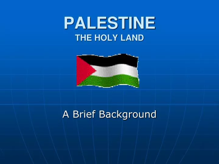 palestine the holy land