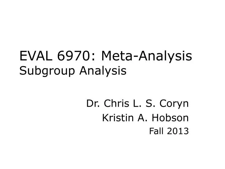 eval 6970 meta analysis subgroup analysis