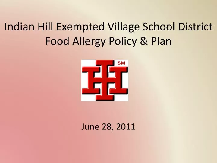 indian hill exempted village school district food allergy policy plan