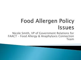 Food Allergen Policy Issues