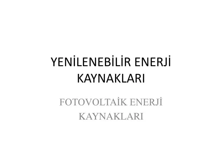 yen leneb l r enerj kaynaklari