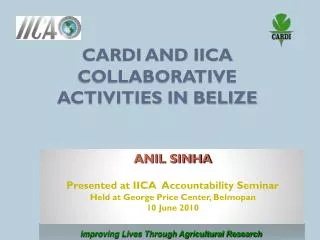 CARDI and IICA COLLABORATIVE ACTIVITIES IN BELIZE