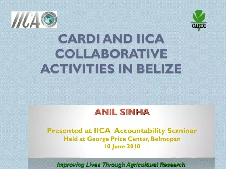 cardi and iica collaborative activities in belize