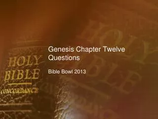 Genesis Chapter Twelve Questions